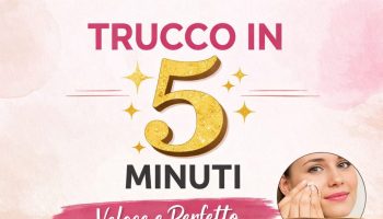 trucco in 5 minuti