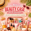 cosa mettere nel beauty case per le vacanze